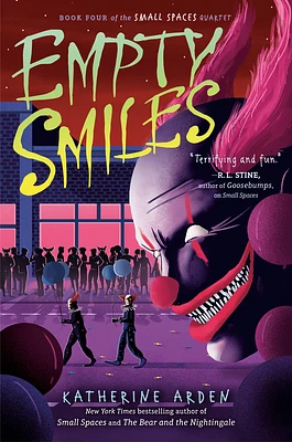 Empty Smiles (Small Spaces Quartet #4) (Hardcover)