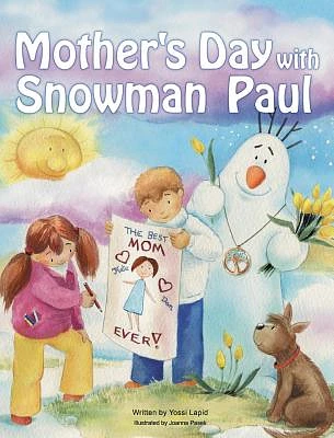 Mother's Day with Snowman Paul (Hardcover)