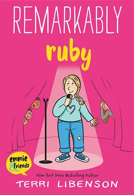 Remarkably Ruby (Emmie & Friends) (Paperback)