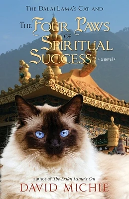 The Dalai Lama's Cat and the Four Paws of Spiritual Success (Paperback)