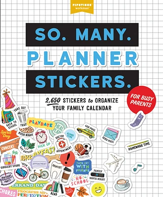 So. Many. Planner Stickers. For Busy Parents: 2,650 Stickers to Organize Your Family Calendar (So. Many. Stickers.) (Paperback)