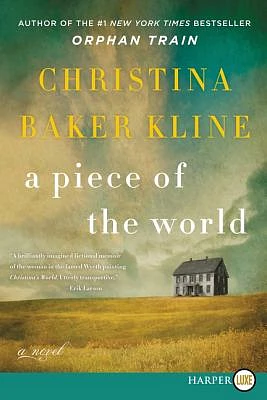 A Piece of the World: A Novel (Large Print / Paperback)