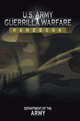 U.S. Army Guerrilla Warfare Handbook