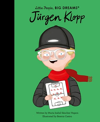 Jürgen Klopp (Little People, BIG DREAMS #109) (Hardcover)