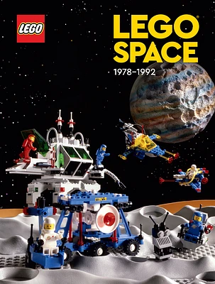 LEGO Space: 1978 - 1992 (Hardcover)