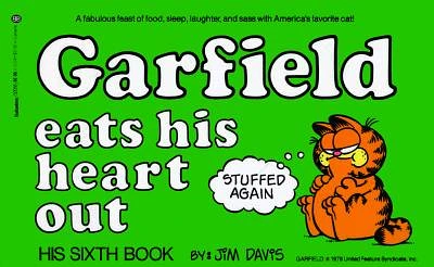 Garfield Eats His Heart Out (Garfield (Numbered Paperback) #6) (Paperback)