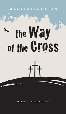 Meditations on the Way of the Cross (Hardcover)