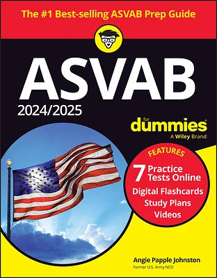 2024/2025 ASVAB for Dummies: Book + 7 Practice Tests + Flashcards + Videos Online (Paperback)