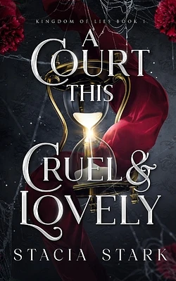 A Court This Cruel and Lovely (Paperback)