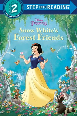 Snow White's Forest Friends (Disney Princess) (Step into Reading) (Paperback)