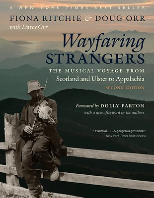 Wayfaring Strangers: The Musical Voyage from Scotland and Ulster to Appalachia (Paperback)