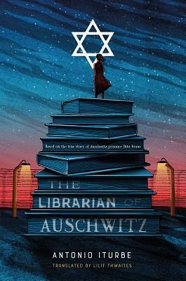 The Librarian of Auschwitz (Hardcover)