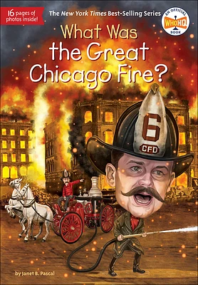 What Was the Great Chicago Fire? (What Was...?) (Prebound)