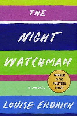 The Night Watchman: A Novel (Hardcover)