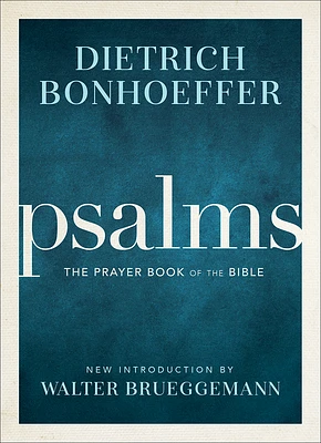 Psalms: The Prayer Book of the Bible (Hardcover)