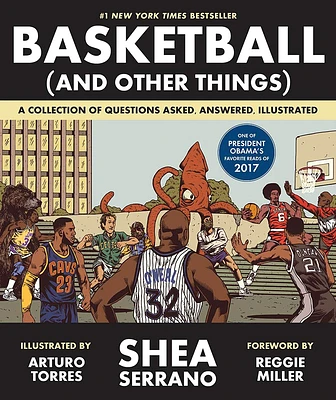 Basketball (and Other Things): A Collection of Questions Asked, Answered, Illustrated (Hardcover)