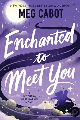 Enchanted to Meet You: A Witches of West Harbor Novel (Hardcover)