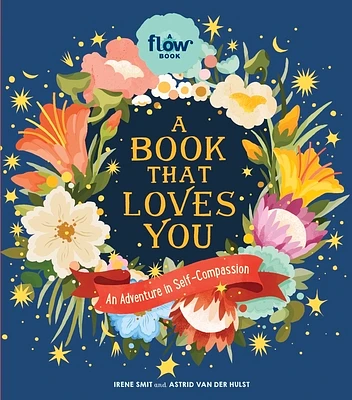 A Book That Loves You: An Adventure in Self-Compassion (Flow) (Hardcover)