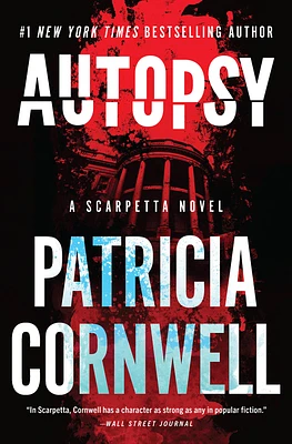 Autopsy: A Scarpetta Novel (Kay Scarpetta #25) (Hardcover)