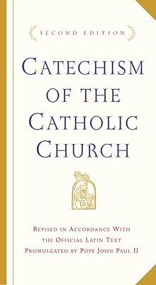 Catechism of the Catholic Church: Second Edition (Hardcover)