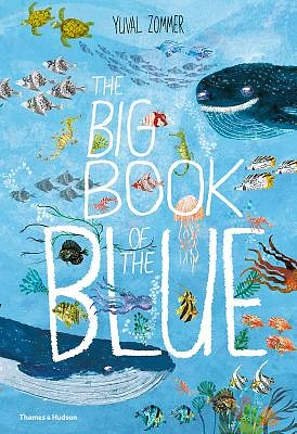 The Big Book of the Blue (The Big Book Series) (Hardcover)