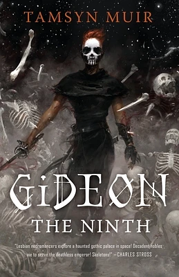 Gideon the Ninth (The Locked Tomb Series #1) (Hardcover)