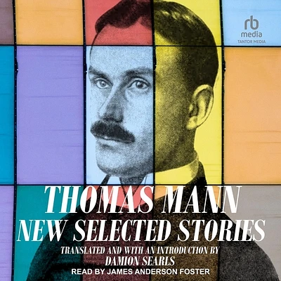 Thomas Mann: New Selected Stories (Compact Disc)