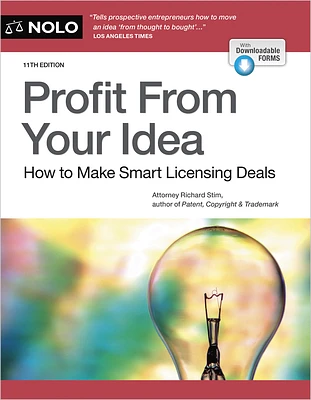 Profit from Your Idea: How to Make Smart Licensing Deals (Paperback)