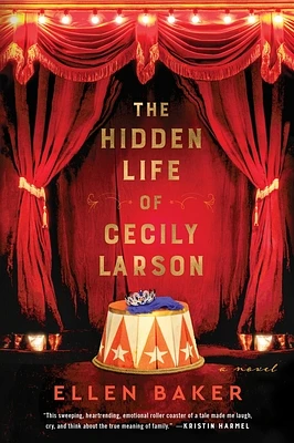 The Hidden Life of Cecily Larson: A Novel (Hardcover)