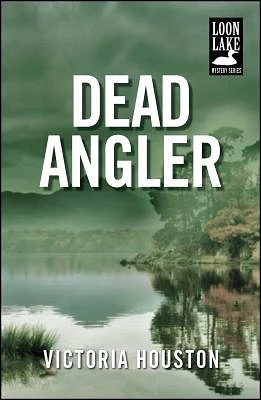 Dead Angler (A Loon Lake Mystery #1) (Paperback)