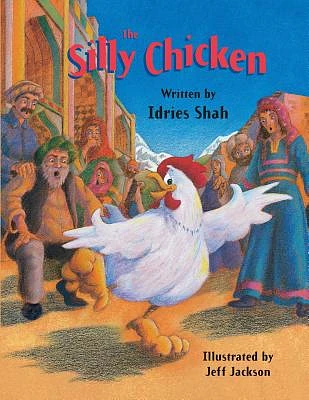 The Silly Chicken (Paperback)