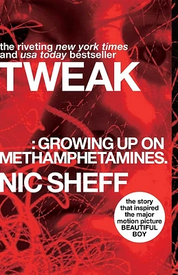 Tweak: Growing Up on Methamphetamines (Paperback