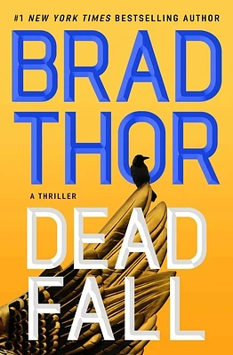 Dead Fall: A Thriller (The Scot Harvath Series #22) (Hardcover)