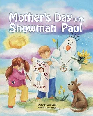 Mother's Day with Snowman Paul (Paperback)