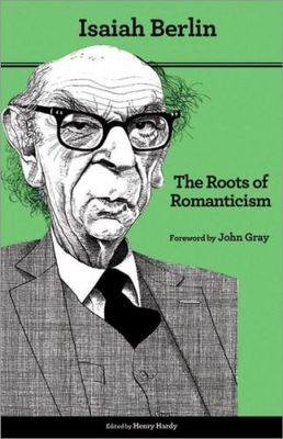 The Roots of Romanticism: Second Edition (Paperback)