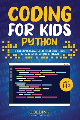 Coding for Kids Python: A Comprehensive Guide that Can Teach Children to Code with Simple Methods (Paperback)