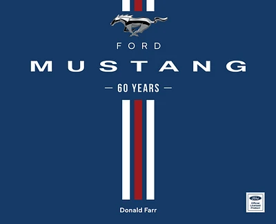 Ford Mustang 60 Years (Hardcover)