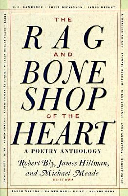 The Rag and Bone Shop of the Heart: A Poetry Anthology (Paperback)