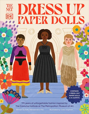 The Met Dress-Up Paper Dolls: 170 years of Unforgettable Fashion from The Metropolitan Museum of Art's Costume Institute (DK The Met) (Hardcover)