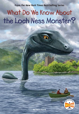 What Do We Know About the Loch Ness Monster? (What Do We Know About?) (Paperback)