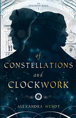 Of Constellations and Clockwork (Paperback)