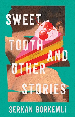 Sweet Tooth and Other Stories (University Press of Kentucky New Poetry & Prose) (Paperback)