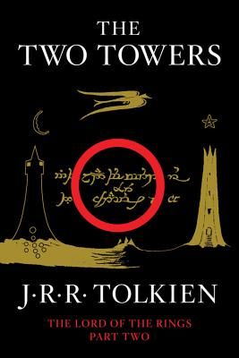 The Two Towers: Being the Second Part of The Lord of the Rings (Paperback)