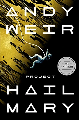 Project Hail Mary: A Novel (Hardcover)