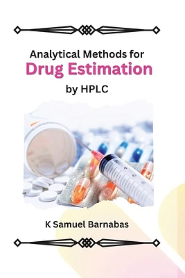 Analytical Methods for Drug Estimation by HPLC (Large Print / Paperback)