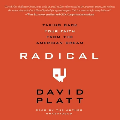 Radical: Taking Back Your Faith from the American Dream (Compact Disc)