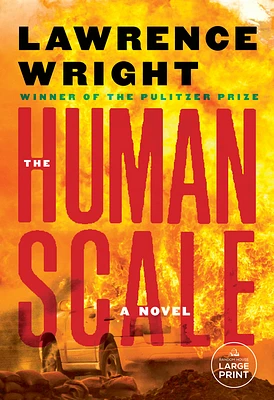 The Human Scale: A Novel (Large Print / Paperback)