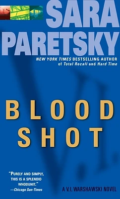 Blood Shot: A V. I. Warshawski Novel (Mass Market)