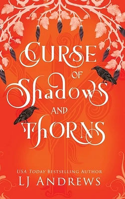 Curse of Shadows and Thorns: A romantic fairy tale fantasy (Hardcover)