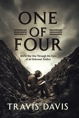 One of Four: World War One Through the Eyes of an Unknown Soldier (Paperback)